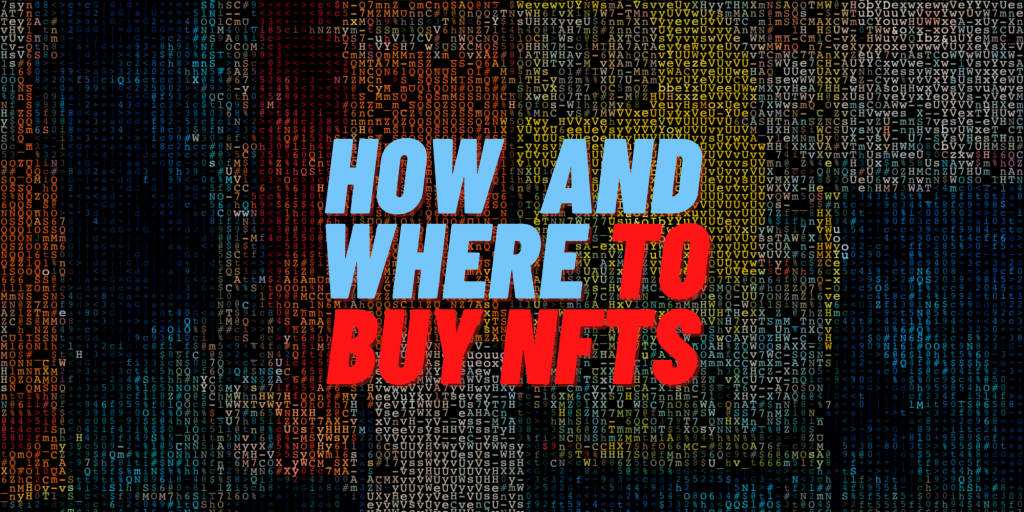 how and where to buy NFTs
