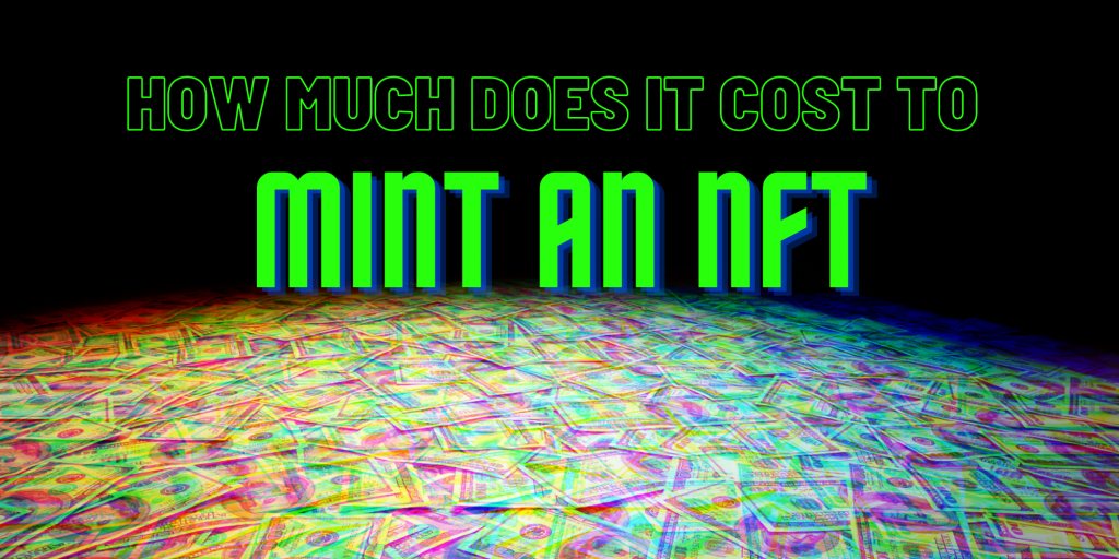 minting nft cost