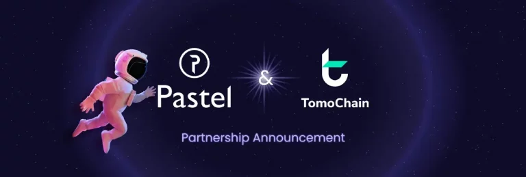 Pastel Network Partners with TomoChain to Integrate Pastelâ€™s Sense and Cascade Protocols