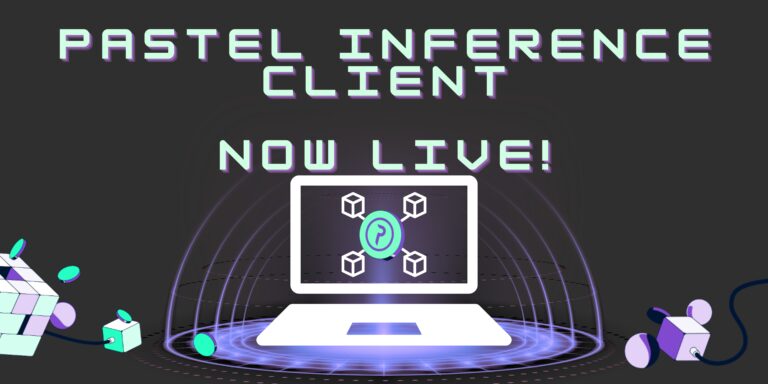 Unlock Inference on Pastel Network through Our New Web Interface