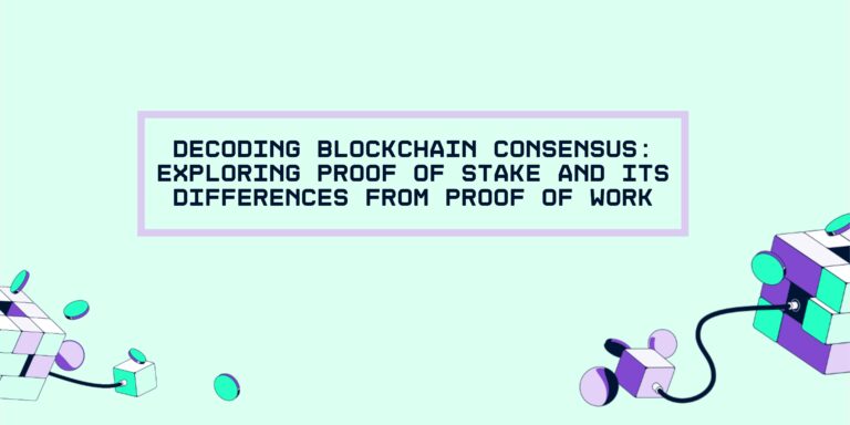 Decoding Blockchain Consensus: Exploring Proof of Stake and its Differences from Proof of Work